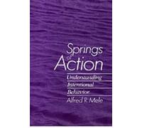 Alfred R. Mele Springs of Action (Tapa dura)