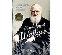 Alfred Russel Wallace (Divulgación Científica)