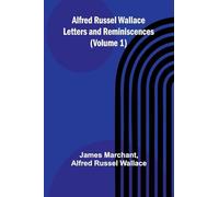 The Vote That Made the President (Edition1): Letters and Reminiscences (Volume 1)
