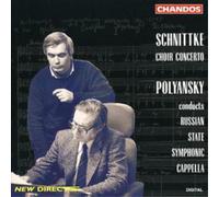 Schnittke: Concerto for Choir