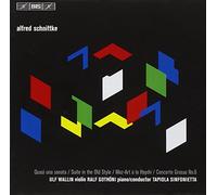 Alfred Schnittke: Quasi una sonata; Suite in the Old Style; Moz-Art à la Haydn; Concerto Grosso No. 6