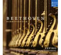 Alfredo Bernardini & Zefiro - Beethoven: Harmoniemusik [Import]