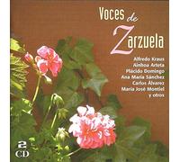 Alfredo Kraus, Plácido Domingo, Ainhoa Arteta, Pilar Lorengar, Carlos Álvarez, Ana Mª Sánchez, y otros - Voces de Zarzuela