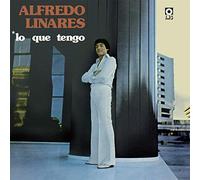 Alfredo Linares - Lo Que Tengo [Vinilo]