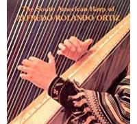 Alfredo Rolando Ortiz - The South American Harp of Alfredo Rolando Ortiz. Vol. 1 (Arpa Suramericana) (UK Import)