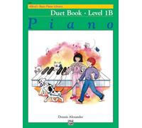 Alfred's basic piano duet book level 1b: 1 (Alfred's Basic Piano Library)