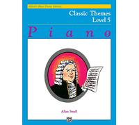 Alfred's Basic Piano Library Classic Themes Book 5