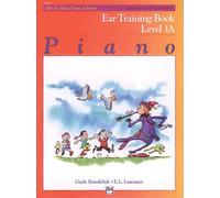 Alfred's basic piano library - ear training book (level 1a): Universal Edition