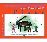 Alfred's Basic Piano Library: Lesson Book Level 1A