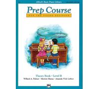 Alfred's basic piano library: prep course theory book level b piano: Universal Edition