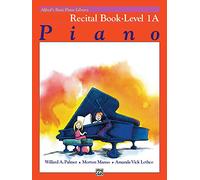 Alfred's Basic Piano Library Recital Book, Bk 1a