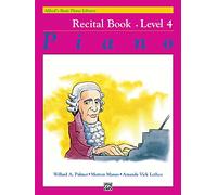 Alfred's basic piano library: recital book - level 4