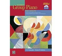 Alfred's Group Piano For Adults 1 Student 1: An Innovative Method Enhanced With Audio and MIDI Files for Practice and Performance