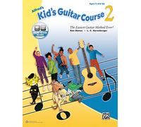 Alfred's Kid's Guitar Course 2: The Easiest Guitar Method Ever!, Book & Online Audio
