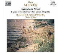 Alfven, H. - Dalarapsodi op.47 / Legend of the Skerries / Symphonie n°3 en mi majeur op.23 (vol.2)