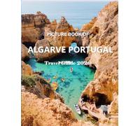 Algarve Portugal: Beautiful photos showing an amazing country, its architecture and unique charm-perfect for travel lovers.