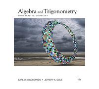 Algebra and Trigonometry with Analytic Geometry (College Algebra and Trigonometry)