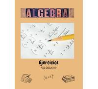 Algebra: Ejercicios Matemáticos