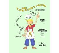 ALGEBRA II : The Math Tutor's Friend - Book 3