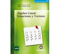álgebra Lineal: Ecuaciones y Vectores