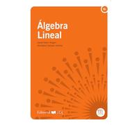 Algebra lineal (Manuales. Matemáticas y Física)