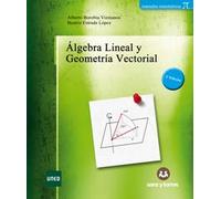 Álgebra Lineal y Geometría Vectorial