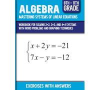 Algebra Mastering Systems Of Linear Equations
