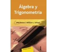 Algebra Y Trigonometria. Un Enfoque Moderno