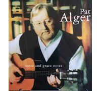Alger, Pat - Notes & Grace Notes