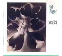 Alger,Pat - Seeds