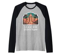 Algeria Alger l'algérie Les Algériens DZ Algérien Bled Retro Camiseta Manga Raglan