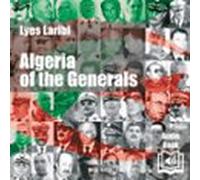 Algeria Of The Generals (audiolibro)