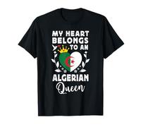 Algerian Queen Algerian Wife Girlfriend Algeria Flag Camiseta