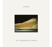Algiers The Underside of Power (Vinyl) 12" Album