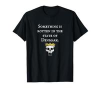 Algo está podrido Hamlet Shakespeare Cita Camiseta