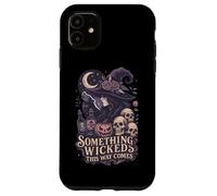 Algo malvado de esta manera viene bruja Carcasa para iPhone 11