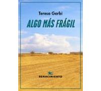 Algo Más Frágil