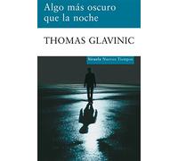Algo más oscuro que la noche: 149 (Nuevos Tiempos)