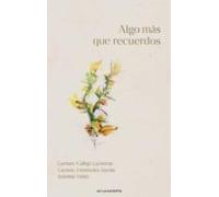 Algo Mas Que Recuerdos