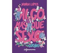 Algo más que sexo: Otoño: 1