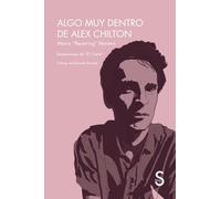 Algo muy dentro de Alex Chilton (Sílex Música)