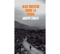 Algo Nuestro Sobre La Tierra (ebook)
