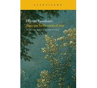 Algo que brilla como el mar (Narrativa del Acantilado)