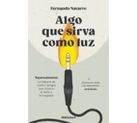 Algo Que Sirva Como Luz
