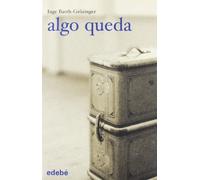 Algo queda