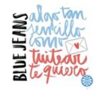 Algo Tan Sencillo Como Tuitear Te Quiero (serie Algo Tan Sencillo 1) (