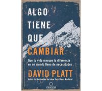 Algo tiene que cambiar / Something Needs to Change