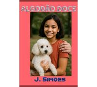 ALGODÃO DOCE (APRENDIZES DO AMOR)