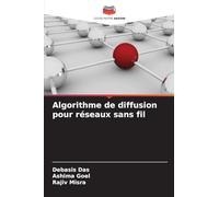 Algorithme de diffusion pour réseaux sans fil