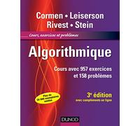 Algorithmique: Cours avec 957 exercices et 158 problèmes